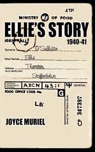 Ellie's Story di Joyce Muriel edito da New Generation Publishing