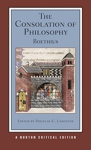 The Consolation of Philosophy di Boethius edito da WW Norton & Co