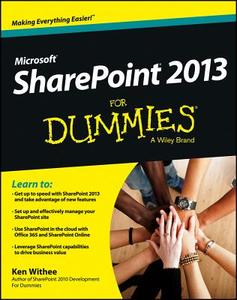 SharePoint 2013 For Dummies di Ken Withee edito da John Wiley & Sons