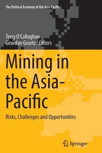 Mining in the Asia-Pacific edito da Springer International Publishing