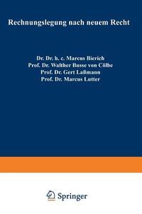 Rechnungslegung nach neuem Recht di Marcus Bierich edito da Gabler Verlag