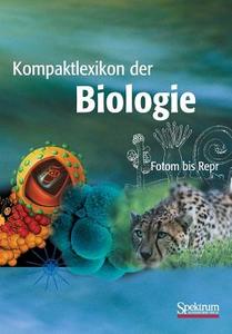 Kompaktlexikon der Biologie - Band 2 edito da Spektrum Akademischer Verlag