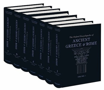 The Oxford Encyclopedia of Ancient Greece and Rome di Michael Gagarin edito da OXFORD UNIV PR