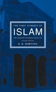 The First Dynasty of Islam di G. R. Hawting edito da Taylor & Francis Ltd