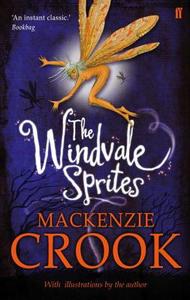 The Windvale Sprites di MacKenzie Crook edito da Faber & Faber