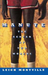 Manute: The Center of Two Worlds di Leigh Montville edito da SIMON & SCHUSTER