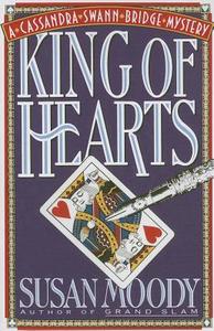 King of Hearts di Susan Moody edito da SCRIBNER BOOKS CO