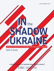 In The Shadow Of Ukraine di Seth G Jones edito da Rowman & Littlefield