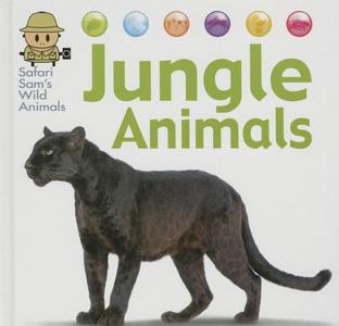 Jungle Animals di David West edito da SMART APPLE MEDIA