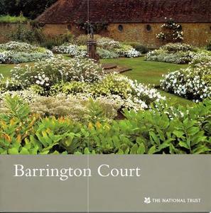 Barrington Court, Somerset di National Trust edito da National Trust