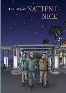 Natten i Nice di Erik Hulegaard edito da Books on Demand