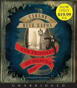 The Prisoner of Heaven di Carlos Ruiz Zafon edito da HarperAudio