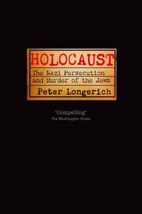 Holocaust di Peter Longerich edito da Oxford University Press