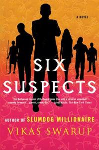 Six Suspects di Vikas Swarup edito da St. Martins Press-3PL