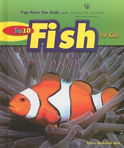 Top 10 Fish for Kids di Dana Meachen Rau edito da Enslow Elementary