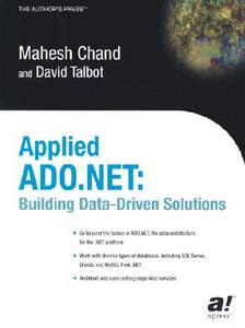 Applied ADO.NET di Mahesh Chand, David Talbot edito da Apress