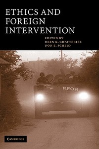 Ethics and Foreign Intervention edito da Cambridge University Press