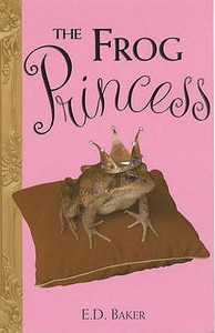 The Frog Princess di E. D. Baker edito da Bloomsbury Publishing PLC