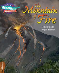 The Mountain of Fire 1 Pathfinders di Peter Millett edito da CAMBRIDGE