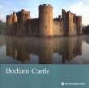Bodiam Castle, East Sussex di John Goodall, National Trust edito da National Trust