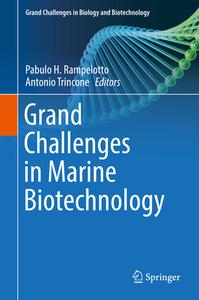 Grand Challenges In Marine Biotechnology edito da Springer International Publishing Ag