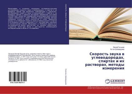 Skorost' zvuka v uglevodorodah, spirtah i ih rastvorah, metody izmereniya di Vagif Gasanov, Astan Shahverdiev edito da LAP Lambert Academic Publishing