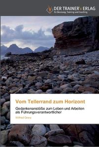 Vom Tellerrand zum Horizont di Wilfried Grenz edito da Trainerverlag