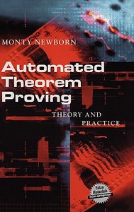 Automated Theorem Proving di Monty Newborn edito da Springer-verlag New York Inc.