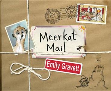Meerkat Mail di Emily Gravett edito da Pan Macmillan
