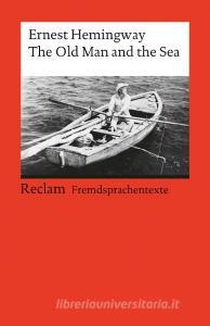 The Old Man and the Sea di Ernest Hemingway edito da Reclam Philipp Jun.