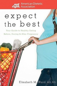 Expect The Best di ADA, Elizabeth M. Ward edito da Turner Publishing Company