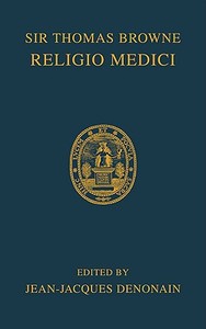Religio Medici di Thomas Browne, Jean-Jacques Denonain edito da Cambridge University Press