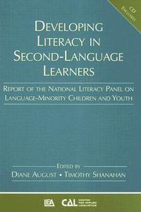 Developing Literacy in Second-Language Learners di Diane August edito da Routledge