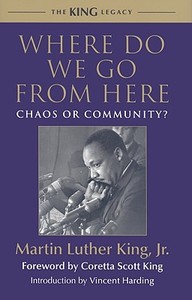 Where Do We Go From Here di Martin Luther King edito da Beacon Press