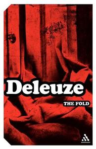 The Fold di Gilles Deleuze edito da BLOOMSBURY