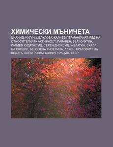 Khimicheski Municheta: Tsianid, Chugun, di Iztochnik Wikipedia edito da Books LLC, Wiki Series