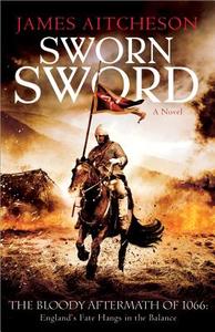 Sworn Sword di James Aitcheson edito da Sourcebooks Landmark