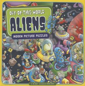Out-Of-This-World Aliens: Hidden Picture Puzzles di Jill Kalz edito da PICTURE WINDOW BOOKS