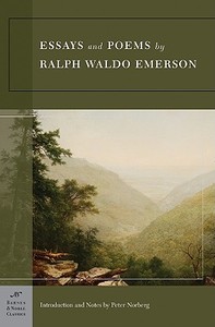 Essays and Poems by Ralph Waldo Emerson (Barnes & Noble Classics Series) di Ralph Waldo Emerson edito da PAPERBACKSHOP UK IMPORT