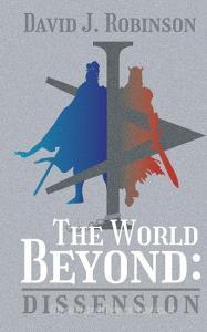 The World Beyond di David J. Robinson edito da FriesenPress