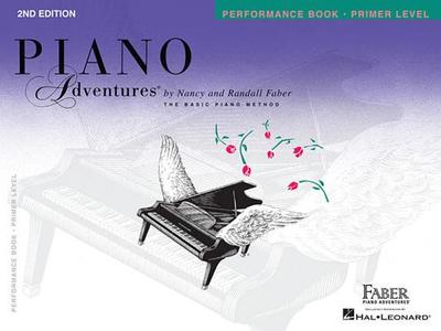 Primer Level - Performance Book: Piano Adventures edito da FABER PIANO