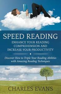 Speed Reading di Charles Evans edito da Cedric DUFAY