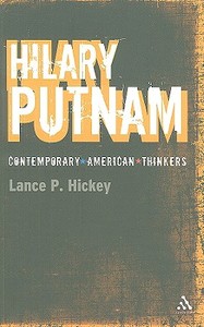Hilary Putnam di Lance P. Hickey edito da Bloomsbury Publishing PLC