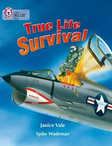 True Life Survival di Janice Vale edito da HarperCollins Publishers