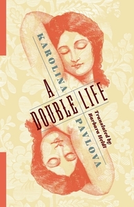 A Double Life di Karolina Pavlova edito da Columbia University Press