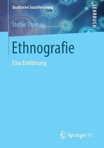 Ethnografie di Stefan Thomas edito da VS Verlag für Sozialw.