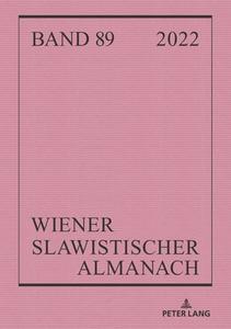 Wiener Slawistischer Almanach Band 89/2022 edito da Peter Lang AG