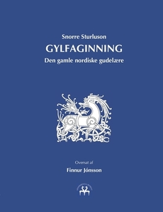 Gylfaginning di Snorre Sturluson edito da Books on Demand