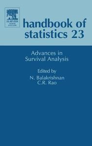 Advances in Survival Analysis di N. Balakrishnan, C. R. Rao edito da ELSEVIER SCIENCE & TECHNOLOGY