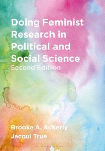 Doing Feminist Research in Political and Social Science di Brooke A. Ackerly, Jacqui True edito da RED GLOBE PR